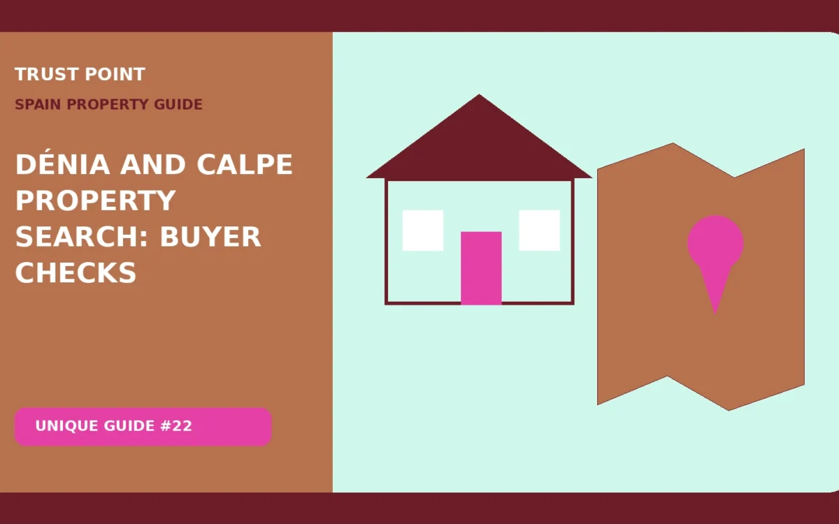 Dénia and Calpe Property Search: Buyer Checks