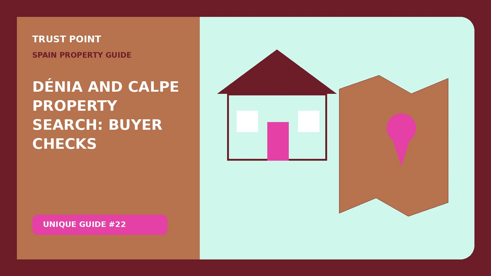 Custom editorial illustration for Dénia and Calpe Property Search: Buyer Checks, showing a property map and location marker