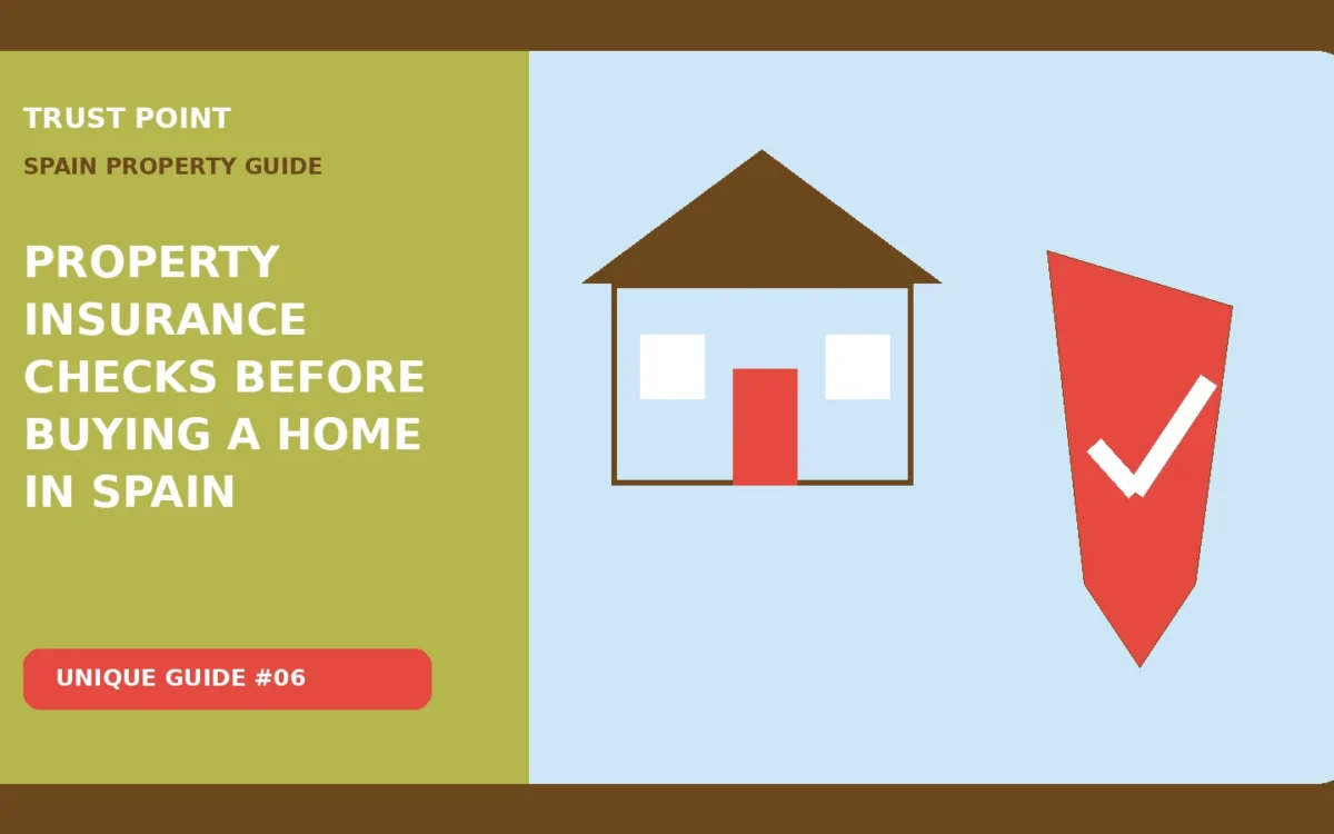 Property Insurance Checks Before Buying a Home in Spain