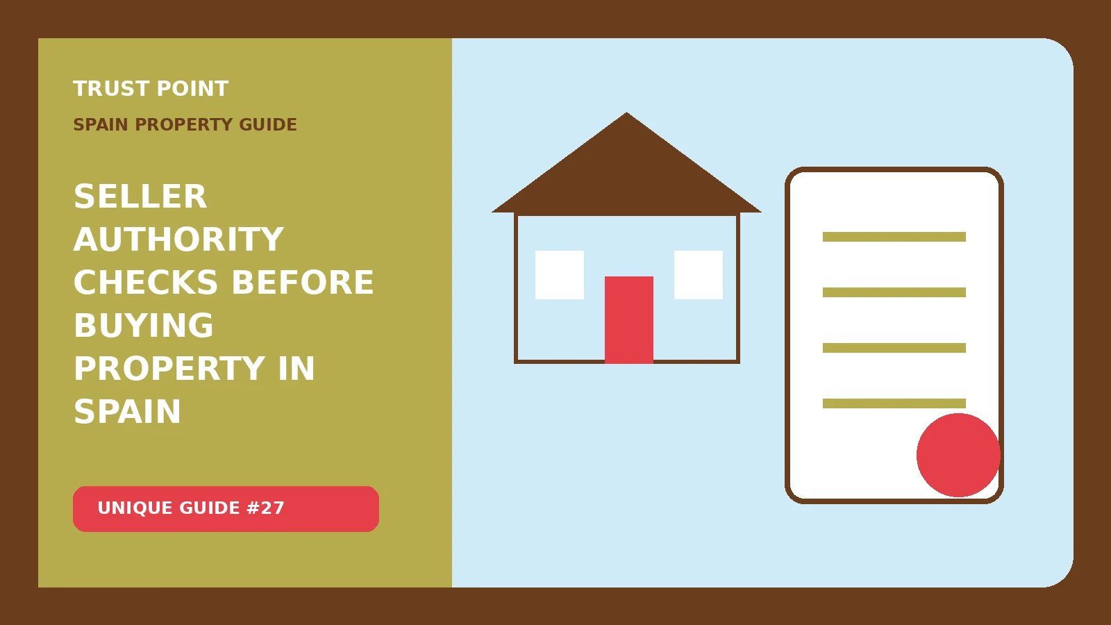 Custom editorial illustration for Seller Authority Checks Before Buying Property in Spain, showing a property document and verification checklist