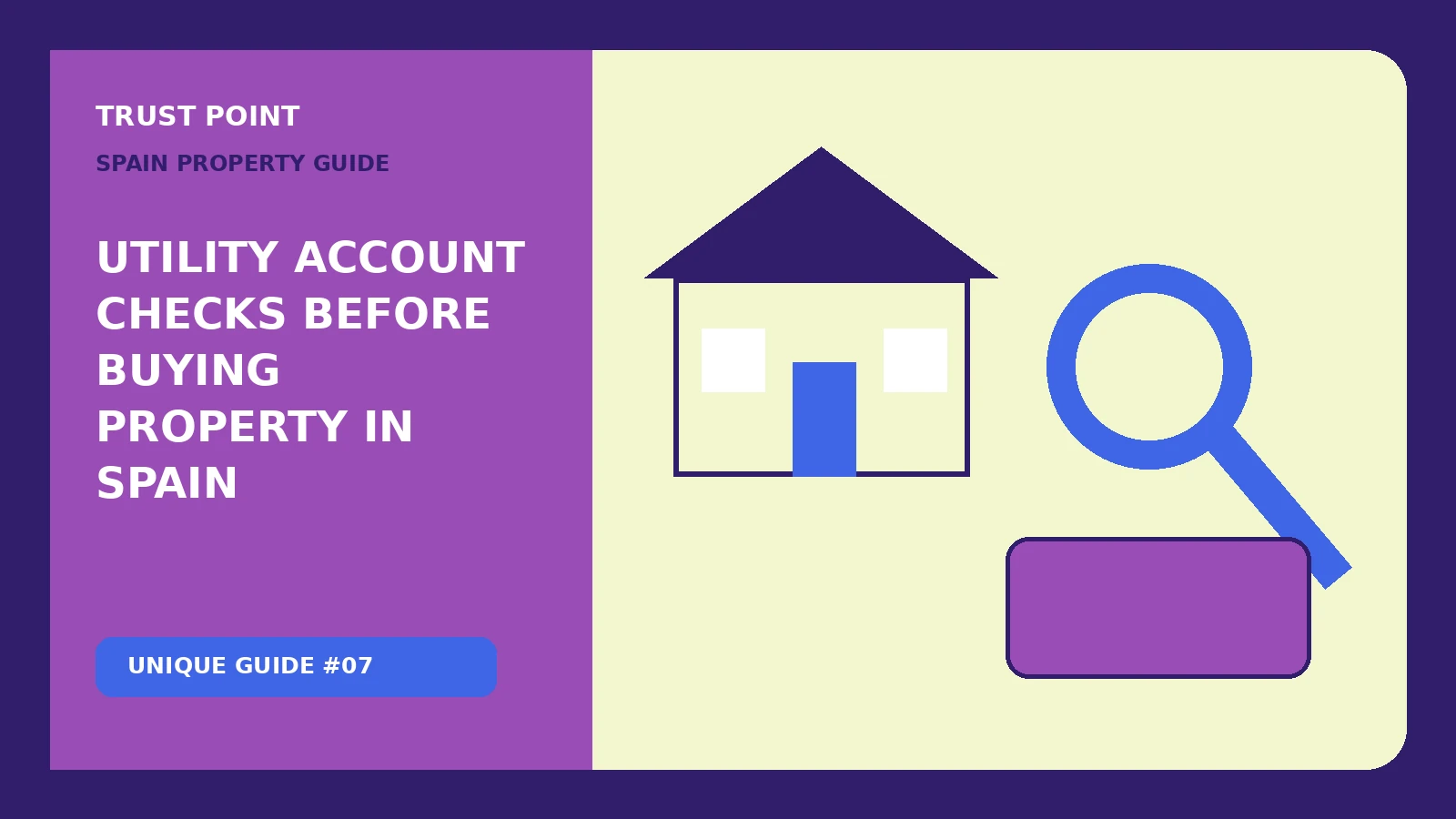 Custom editorial illustration for Utility Account Checks Before Buying Property in Spain, showing a home inspection and review checklist