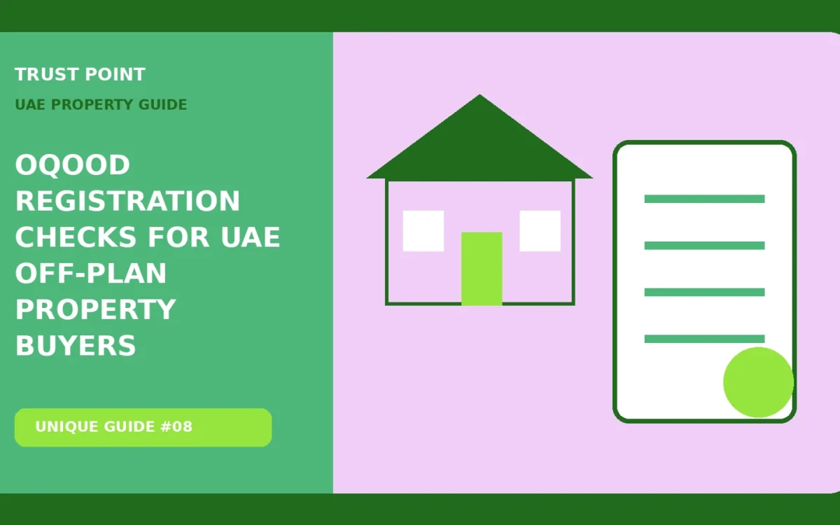 Oqood Registration Checks for UAE Off-Plan Property Buyers